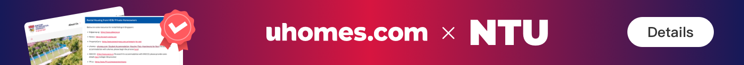 uhomes.com - Nanyang Technological University's Trusted Partner